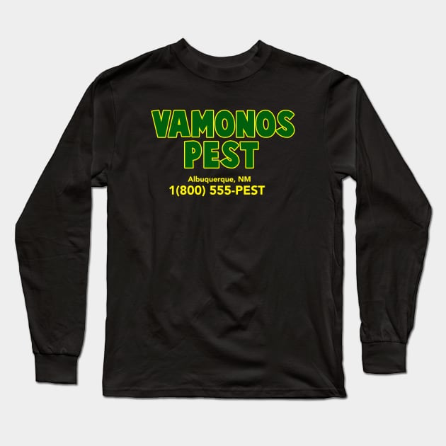 Vamonos Pest Long Sleeve T-Shirt by lockdownmnl09